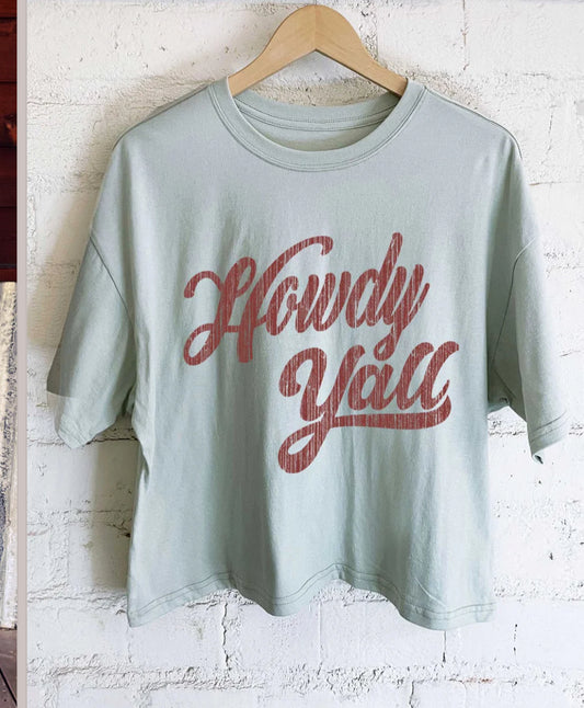 Howdy Ya'll Crop Top